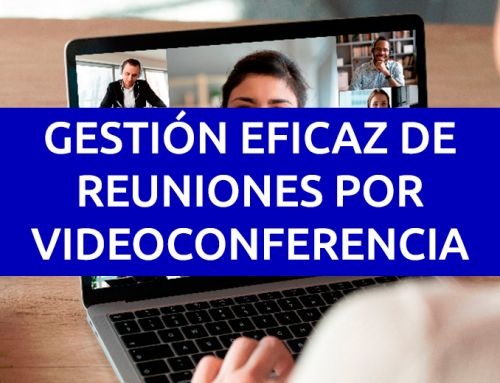 Gestión Eficaz de Reuniones por Videoconferencia