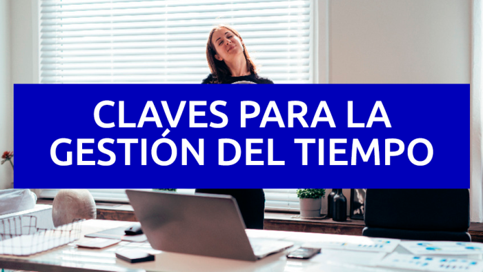 Claves para la Gestión del Tiempo