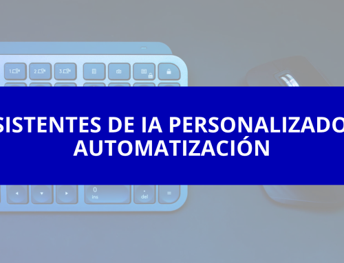 Asistentes de IA personalizados: Automatización
